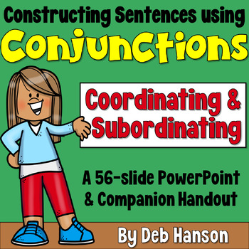 Preview of Conjunctions PowerPoint Lesson: Coordinating & Subordinating | Combine Sentences