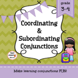 Coordinating and Subordinating Conjunctions Game/Sort Pack