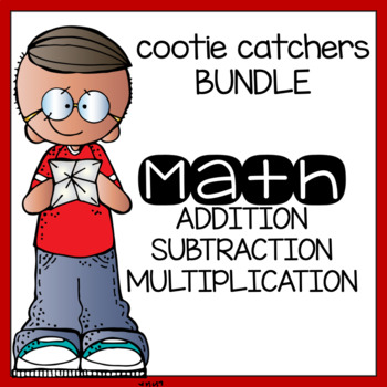 Preview of Cootie Catchers - Math Addition, Subtraction and Multiplication Tables