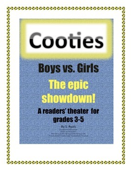 Preview of Cooties Boys vs Girls Epic Showdown 3rd 4th 5th Grade Drama Play Readers Theater
