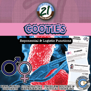 Preview of Cooties -- Pandemics -- Exponential & Logistic - 21st Century Math Project