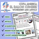 Copa America - El Balón Cumbre - Article & Worksheet