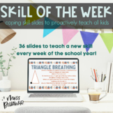 Coping Skill of the Week | 36 Weeks of Coping Skill Instruction