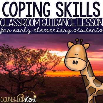 Preview of Coping Skills Classroom Guidance Lesson for Early Elementary School Counseling