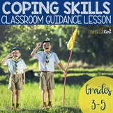 Coping Skills Classroom Guidance Lesson for Elementary Sch