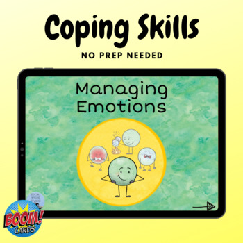 Preview of Coping Skills: Managing Emotions -- Boom Cards