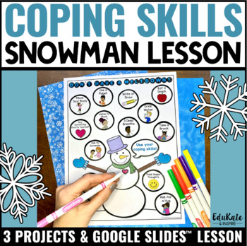 Preview of Coping Skills Snowman: Lesson and Activities for Exploring Coping Strategies 