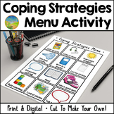 Coping Strategies Menu | Digital & Print | SEL Skills Activity
