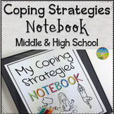 Coping Strategies & Skills Notebook for Middle and High School