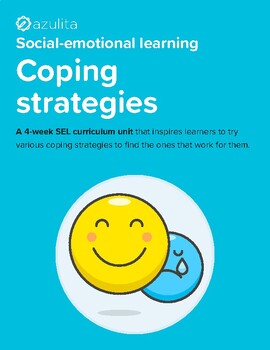 Preview of Coping Strategies — Social Emotional Learning (SEL) Unit