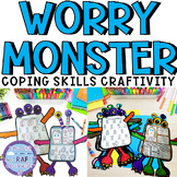 Coping Strategies and Anxiety Lessons - Worry Monsters for