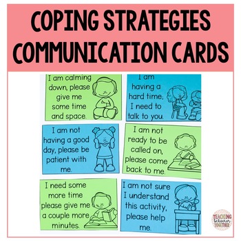 Coping Strategies For Kids: Communication Cards By Teaching Behavior Together