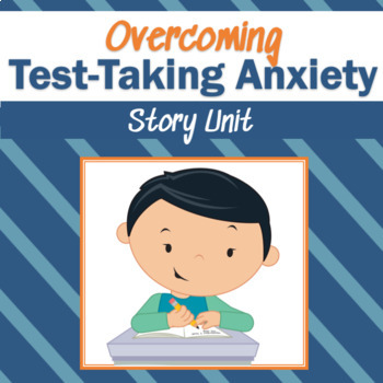 Preview of Test Anxiety Coping Strategies Story Unit