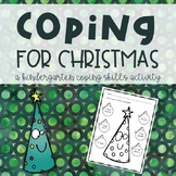 Coping for Christmas: A Kindergarten Coping Skills Activity