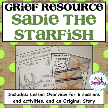 Preview of Coping With Grief - Sadie the Starfish