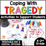 Coping with Tragedy: Activities to Support K-2nd Grade Students