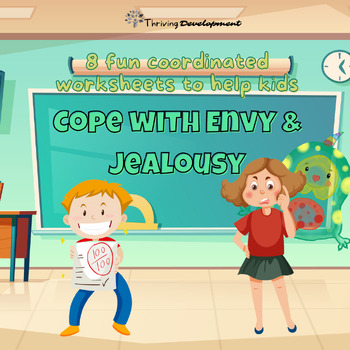 Preview of Coping with jealousy and envy: 7 fun worksheets to manage jealousy and envy