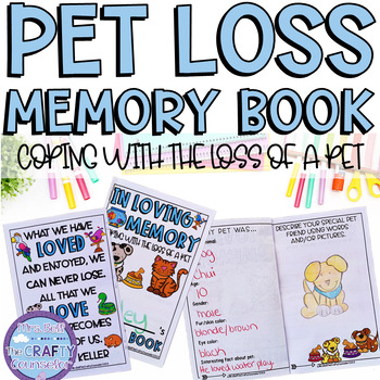 Preview of Pet Death Grief and Loss Memory Book for help Coping with Death or Pet Loss