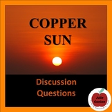 Copper Sun Chapter-by-Chapter Discussion Questions
