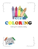 Copy and Color / Copy Coloring
