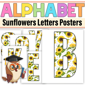 Preview of Sunflowers Bulletin Board Letters | Flowers Alphabet Posters Classroom Décor