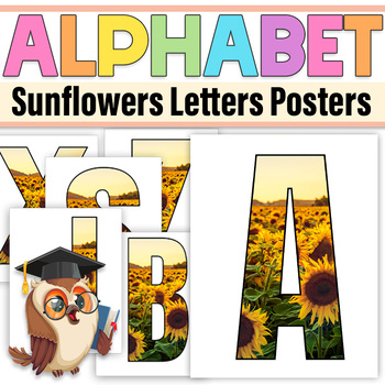 Preview of Sunflowers Bulletin Board Letters | Flowers Alphabet Posters Classroom Décor