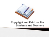 Copyright and Fair Use For Students