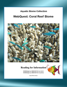 Preview of Coral Reef Biome WebQuest-Nonfiction Reading and Research- Ecology