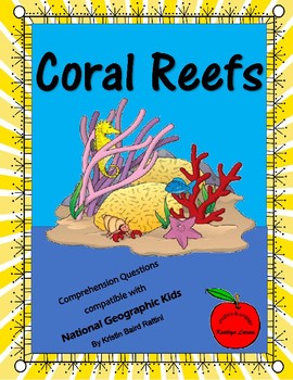 Coral Reefs / Compatible with National Geographic Kids by Kathryn Larson