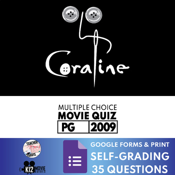 Preview of Coraline Movie Quiz | Guide | Worksheet | 35 Questions | Self-Grading