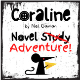 Coraline by Neil Gaiman | Novel Study | No Prep - Print & Go