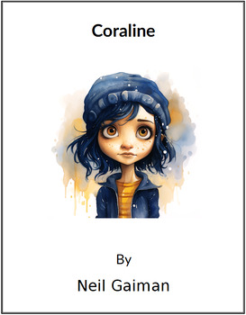 Preview of Coraline by Neil Gaiman - (Lesson Plan)