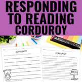 Corduroy Book Companion | Reading Response Pages | Sub Plans