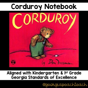 Preview of Corduroy Reading Notebook