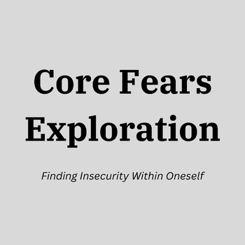 Preview of Core Beliefs / Core Fears Identification
