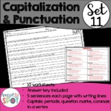 Core Curriculum Capitals, Punctuation, Commas and Dates- Set 11