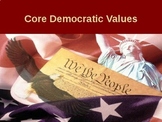 Core Democratic Values Power Point & Guided Notes