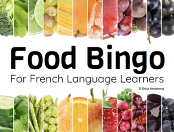 Preview of Core French Bingo Game: Food / Nourriture