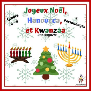 Preview of Core French Christmas Play: Joyeux Noël, Hanoucca et Kwanzaa