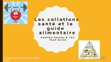 Core French Collations santé+Guide alimentaire(Healthy Sna