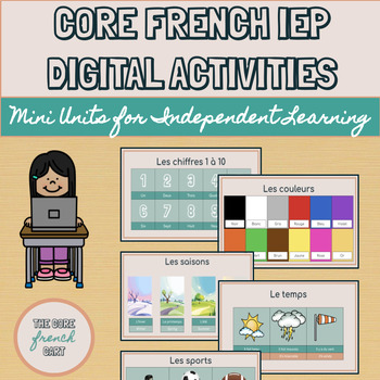 Preview of Core French IEP Digital Activities