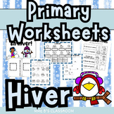 Core French L'hiver Winter Primary WorkSheets Grades 1-4