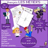 Core French: Les Métiers