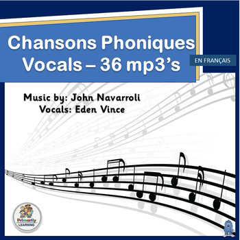 Preview of Core French Phonics Instruction aligns with SOR - Chansons Phoniques 36 MP3s