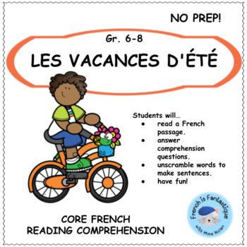 Preview of French Reading Comprehension summer l'ete