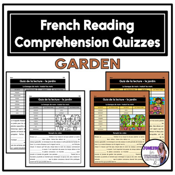 Preview of Core French Reading Comprehension Quizzes - Fill in the Blank - Garden Edition