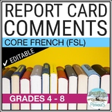 Core French Report Card Comments Ontario - FSL Francais ED