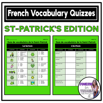 Preview of Core French Vocabulary Reading & Writing Quizzes - St-Patrick's Day Edition