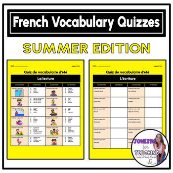 Preview of Core French Vocabulary Reading & Writing Quizzes - Summer été Edition