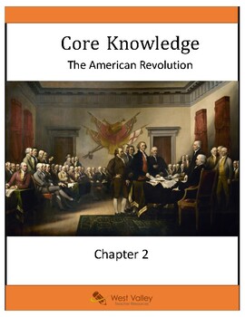 Preview of Core Knowledge American Revolution Chapter 2